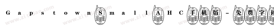 Gapstown Small AHC手机版字体转换